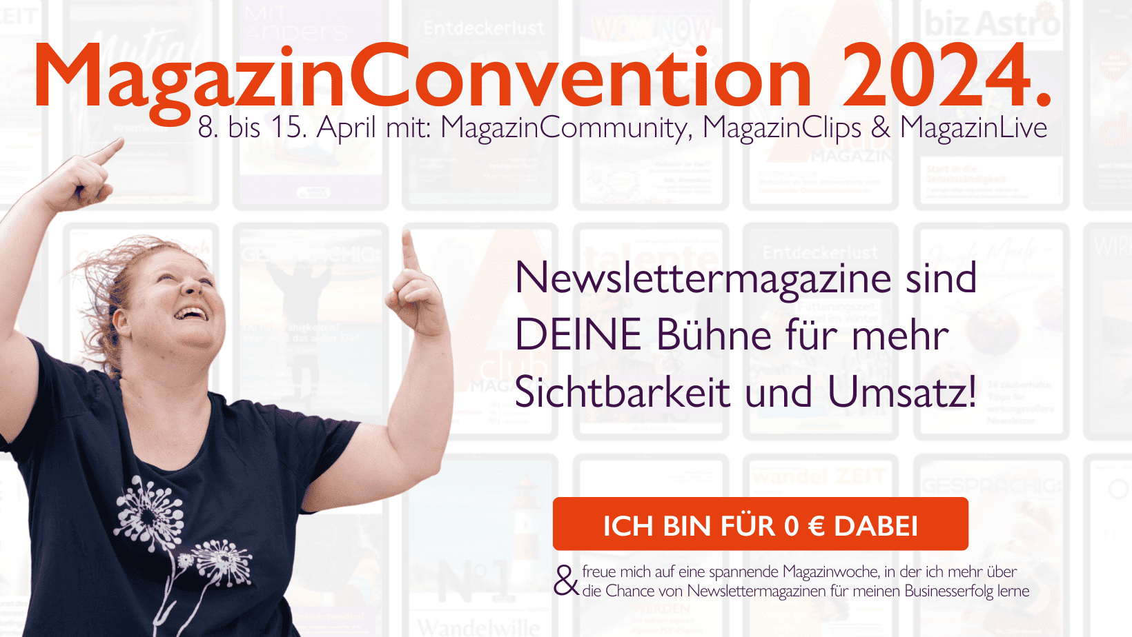 MagazinConvention 2024 – 8. bis 15. April mit MagazinCommunity, MagazinClips & MagazinLive